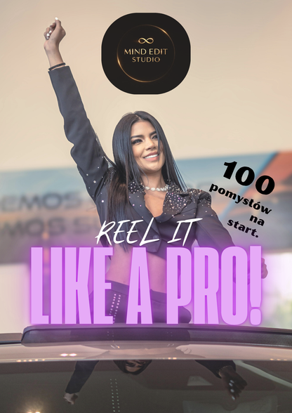 Reel It Like a Pro – 100 pomysłów na start!